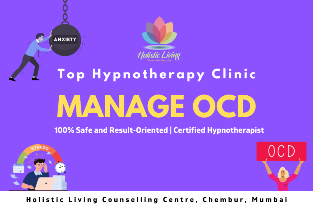 Best Hypnotherapy Clinic for Managing OCD in Chembur Mumbai