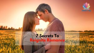 Couples therapist shares 7 secrets that will help couples revive their romance If your relationship feels monotonous boring or even frustrating then these 7 tips are just for you