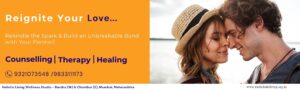 Marriage Counselling in Bandra Resolve your marital issues and feel closer to your partner again