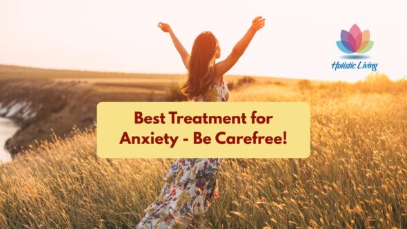 Most effective treatment for anxiety in Mumbai available at Holistic Living Wellness Studio. Experience deep-rooted transformation, and start living a carefree life.