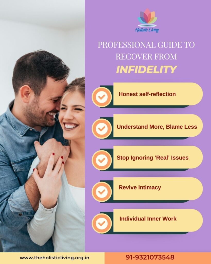 How to recover from infidelity and rebuild trust? A step-by-step guide by expert relationship counsellor at Holistic Living Wellness Studio.